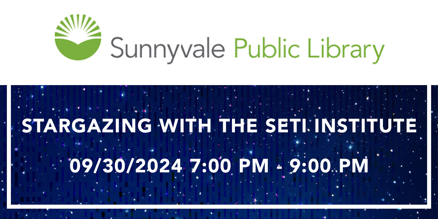 Sunnyvale-Public-Library-Stargazing-SETI-Institute