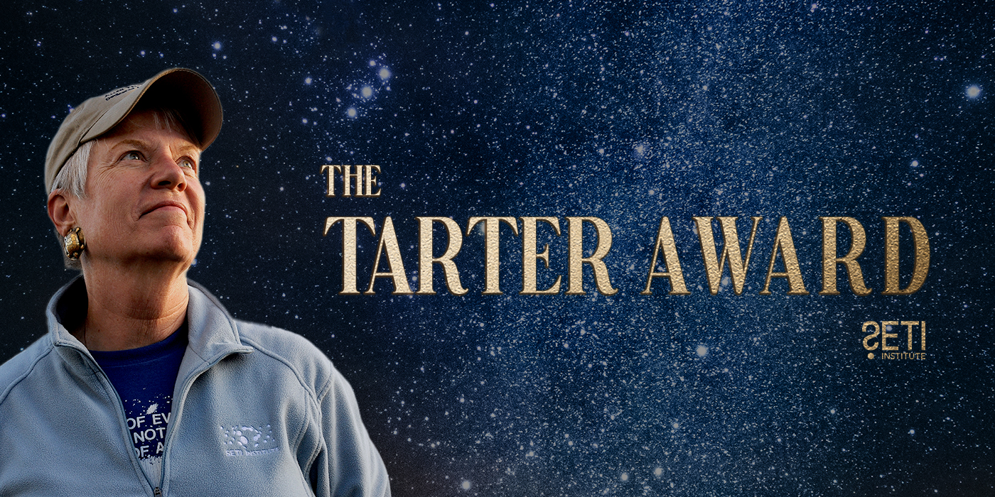 Jill Tarter to Receive Inaugural Tarter Award for Innovation in the ...