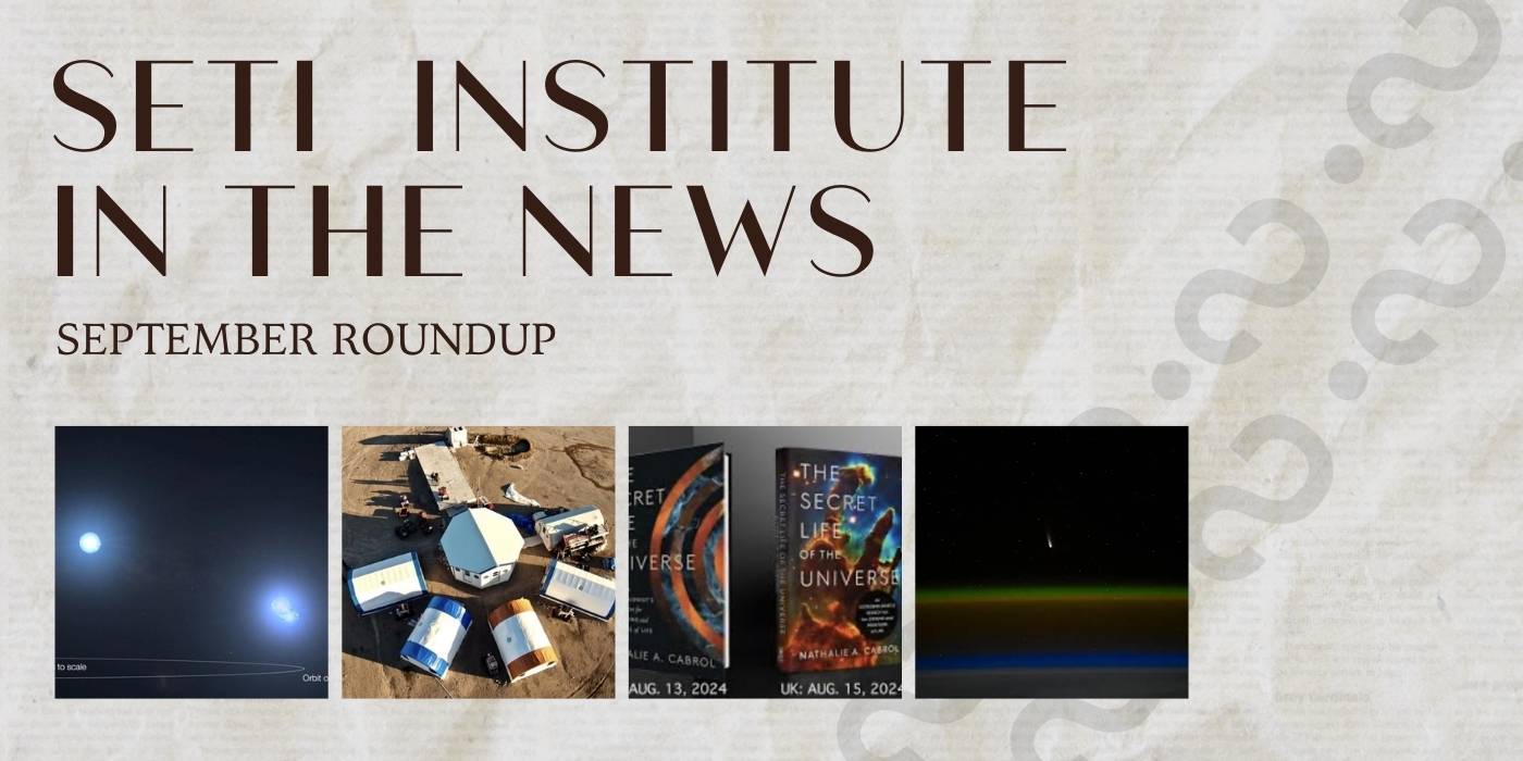 SETI Institute in the News - September 2024 - Collage