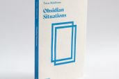 a book - Obsidian Situations, by Tricia Middleton. Published in the Documents on Expanded Poetics book series (2023).